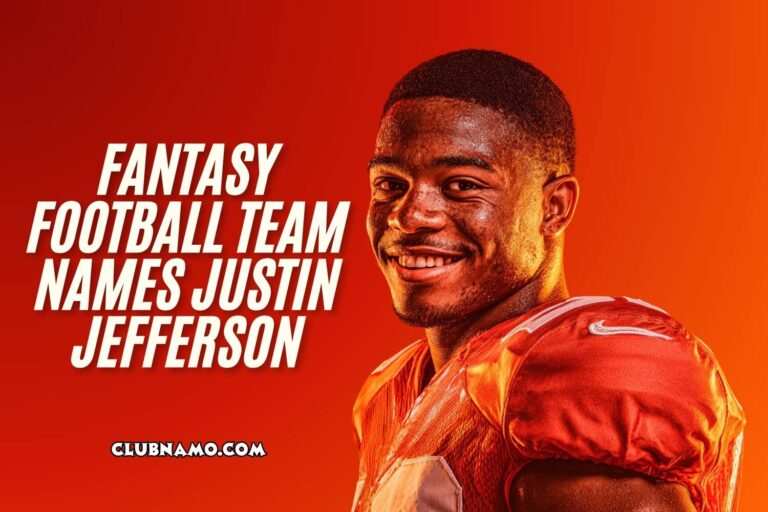 fantasy football team names justin jefferson