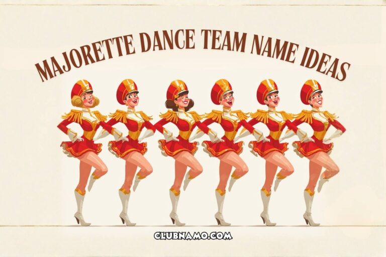 majorette dance team name ideas