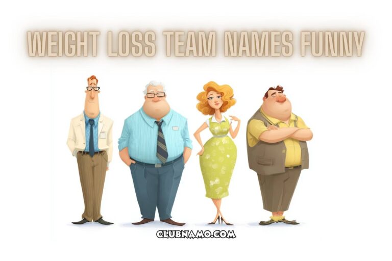 weight loss team names funny